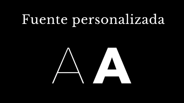 Agregar una fuente personalizada.
