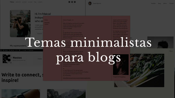 Temas minimalistas para blogs de WordPress.