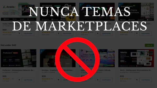 Nunca jamás volveré a utilizar los temas de Themeforest.